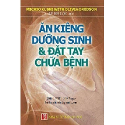 Ăn Kiêng Dưỡng Sinh & Đặt Tay Chữa Bệnh (SÁCH XẢ KHO,98%)