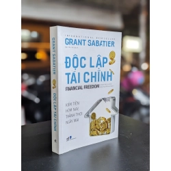 Độc lập tài chính - Grant Sabatier 360934