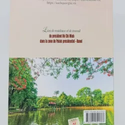 Lieu de résidence et de travail du président Hô Chi Minh dans la zone du palais presidebti 1046781