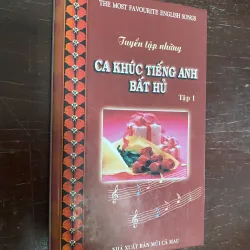 Tuyển tập những ca khúc tiếng Anh bất hủ (Tập 1).  