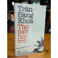 Thơ tuổi học trò - Trần Đăng Khoa