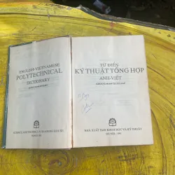 TỪ ĐIỂN KHOA HỌC VÀ KỸ THUẬT ANH - VIỆT & TỪ ĐIỂN KỸ THUẬT TỔNG HỢP ANH - VIỆT 730622