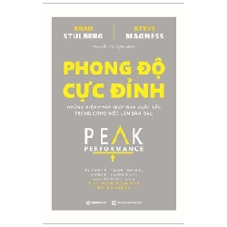 Phong Độ Cực Đỉnh - Brad Stulberg, Steve Magness