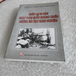 Kỷ yếu nhìn lại 60 năm ngày toàn quốc kháng chiến  459993