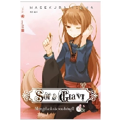 Sói & Gia Vị - Tập 11 - Isuna Hasekura (Mới 100%) Light novel, Thái Hà Books - SÁCH ĐẠI HỌC