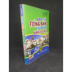 Giao tiếp tiếng anh chuyên ngành khách sạn mới 80% HCM0712