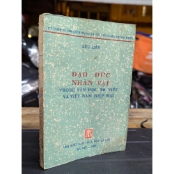 ĐẠO ĐỨC NHÂN VẬT TRONG VĂN HỌC XÔ VIẾT VÀ VIỆT NAM HIỆN ĐẠI - LƯU LIÊN