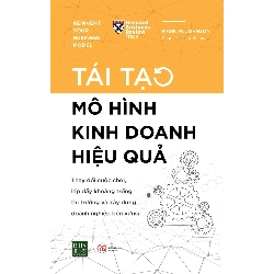Tái tạo mô hình kinh doanh hiệu quả 2020 Mark W.Johnson 1704 436511