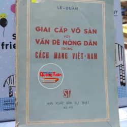 Sách- Giai cấp vô sản với vấn đề nông dân trong cách mạng Việt Nam - Lê Duẩn A1