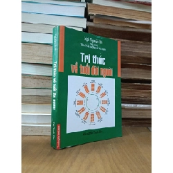 Tri thức về tuổi đời người - Ngô Nguyên Phi 1011369