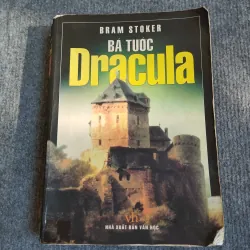 BÁ TƯỚC DRACULA - BRAM STOKER