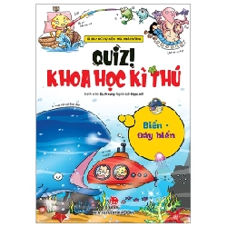 Quiz! Khoa Học Kì Thú - Biển - Đáy Biển - Do Ki Sung (Mới 100%) Kiến thức bách khoa, NXB Kim Đồng - SÁCH ĐẠI HỌC