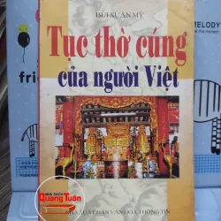 Sách: Tục thờ cúng của người Việt (A2) - Tác giả: Bùi Xuân Mỹ