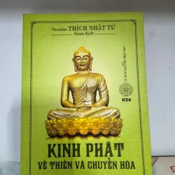 S218. KINH PHẬT VỀ THIỀN CHUYỂN HOÁ