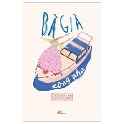 Bà già xông pha - Catharina Ingelman-Sundberg 2019 New 100% HCM.PO 346707