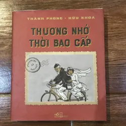 Thương nhớ thời bao cấp - Thành Phong - Hữu Khoa (7) 757537