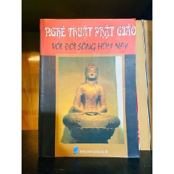 Nghệ thuật Phật Giáo với đời sống hôm nay