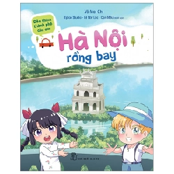 Đến Thăm Thành Phố Của Em - Hà Nội Rồng Bay - Võ Mai Chi, Epico Studio, Lê Tấn Lộc, Con Mều ASB.PO Oreka-Blogmeo120125