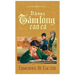 Những Tấm Lòng Cao Cả (Minh Long) - Edmondo De Amicis 289701