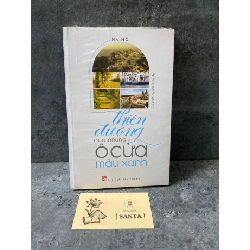 Thiên đường qua những ô cửa màu xanh- Na Hồ (sách lưu kho còn seal₫ Sách văn học STB0302