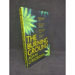 The Burning Ground - Adam O'riordan mới 80% HCM1207 34899