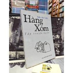 HÀNG XÓM - TRẦN VĂN TUẤN