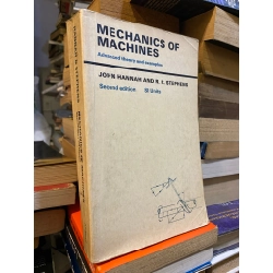 Mechanics of Machines: Advanced theory and examples, 2nd edition - John Hannah, R. C. Stephens