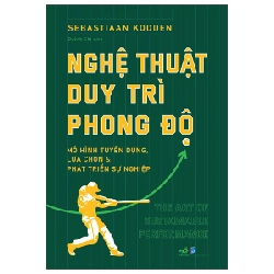 Nghệ thuật duy trì phong độ - Sebastiaan Kodden 2022 New 100% HCM.PO 29684