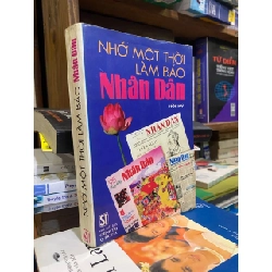 Nhớ một thời làm báo Nhân Dân 189522