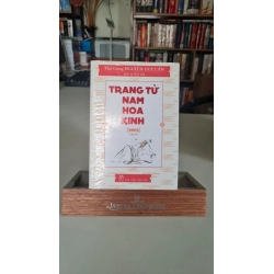 Trang tử nam hoa kinh tập 1 - Thu Giang Nguyễn Duy Cần Sách văn học STB0302 Rebooks.vn