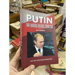 Putin và những người cộng sự - A.A.Mukhin