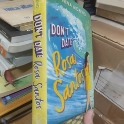 Don't date - rosa Santos. Ngoại văn 315514