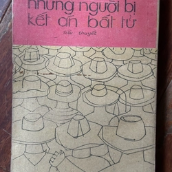 Những Người Bị Kết Án Bất Tử – Tiểu thuyết 495973