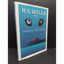 Hòn đảo của tiến sĩ Moreau H.G. Wells mới 80% ố lỗi trang 2018 HCM.ASB0811