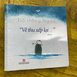 VỀ THU XẾP LẠI- ĐỖ HỒNG NGỌC