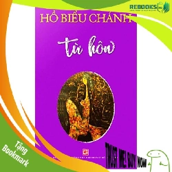 (TẶNG BOOKMARK) Từ hôn - Hồ Biểu Chánh - 2024