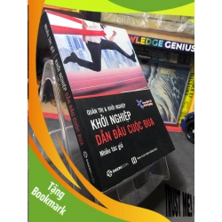 (TẶNG BOOKMARK) Khởi nghiệp dẫn đầu cuộc đua 2017 mộc sách mới 90% bẩn bụi Nhiều tác giả RBK0207 KỸ NĂNG