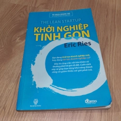 Khởi Nghiệp Tinh Gọn (The Lean Start Up) – Eric Ries