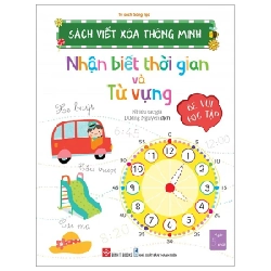 Sách Viết Xóa Thông Minh - Nhận Biết Thời Gian Và Từ Vựng - Nhiều Tác Giả