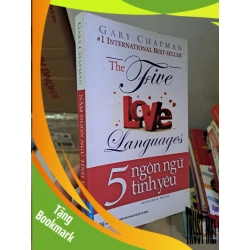 (TẶNG BOOKMARK) 5 ngôn ngữ tình yêu 2016 mới 80% ố vàng RBK2308 TÂM LÝ