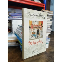 Trả lại nụ hôn - Dương Thuỵ 298013
