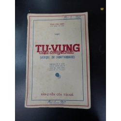 TỪ VỰNG CỦA CÔNG CHỨC - PHAN VĂN THIẾT ( SÁCH ĐÓNG BÌA CÒN BÌA GỐC ) 304359