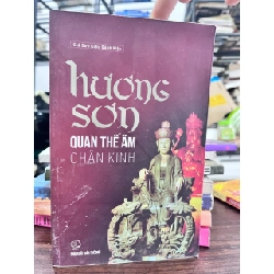 Hương Sơn Quan Thế Âm Chân Kinh - Giá Sơn Kiều Oánh Mậu - Giá Sơn Kiều Oánh Mậu