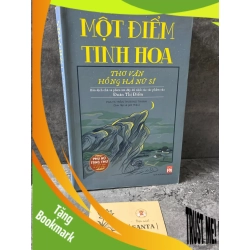 (TẶNG BOOKMARK) Một điểm tinh hoa- Thơ văn Hồng Hà Nữ Sĩ - Mới 95% Sách văn học RBK0302