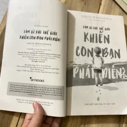 LÀM GÌ KHI THẾ GIỚI KHIẾN CON BẠN PHÁT ĐIÊN  1004580