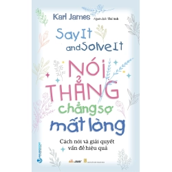 Nói thẳng chẳng sợ mất lòng mới 100% HCM.PO Karl James 180281