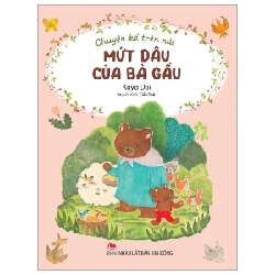 Chuyện Kể Trên Núi - Mứt Dâu Của Bà Gấu - Kaya Doi