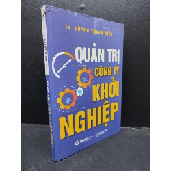 Quản trị công ty khởi nghiệp năm 2018 mới 85% ố rách góc nhẹ HCM0203 quản trị Rebooks.vn