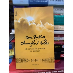 Con đường chuyển hoá -Thích nhất hạnh