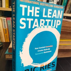 THE LEAN STARTUP
- Tác giả: Eruic Ries